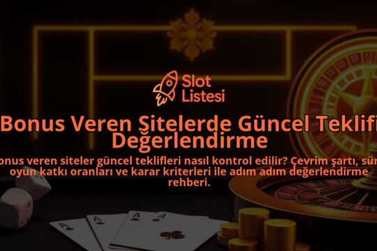 Bonus-Veren-Sitelerde-Guncel-Teklifi-Degerlendirme-overlay-1788105180.jpg