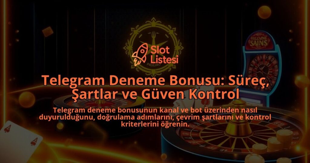 Telegram-Deneme-Bonusu-Surec-Sartlar-ve-Guven-Kontrol-overlay-1788171437.jpg